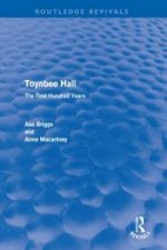 Toynbee Hall (Routledge Revivals)