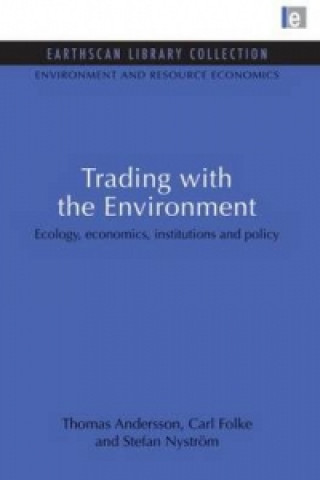 Trading with the Environment
