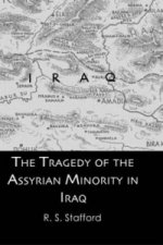 Tragedy Assyrian Minority Iraq
