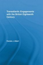Transatlantic Engagements with the British Eighteenth Century