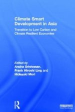 Climate Smart Development in Asia