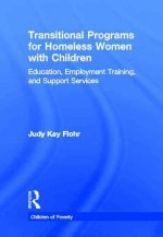 Transitional Programs for Homeless Women with Children