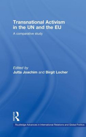 Transnational Activism in the UN and the EU