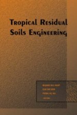 Tropical Residual Soils Engineering