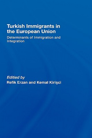 Turkish Immigrants in the European Union