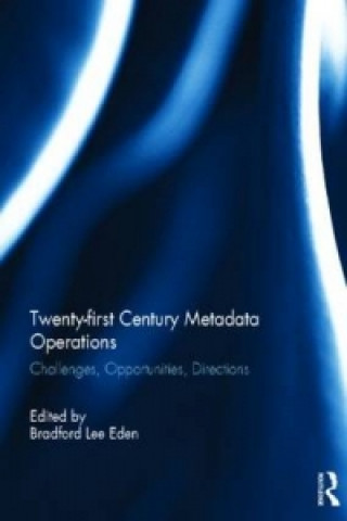 Twenty-first Century Metadata Operations