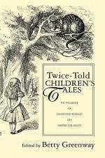 Twice-Told Children's Tales
