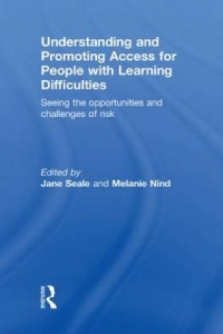 Understanding and Promoting Access for People with Learning Difficulties