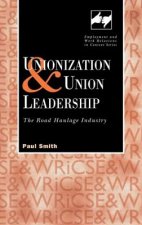 Unionization and Union Leadership