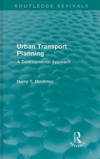 Urban Transport Planning (Routledge Revivals)