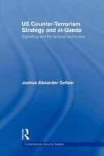 US Counter-Terrorism Strategy and al-Qaeda