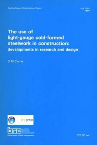 Use of Light-Gauge Cold-Formed Steelwork in Construction