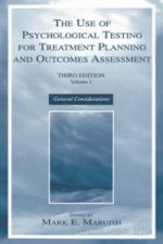 Use of Psychological Testing for Treatment Planning and Outcomes Assessment