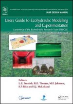Users Guide to Ecohydraulic Modelling and Experimentation