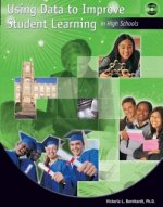 Using Data to Improve Student Learning in High Schools