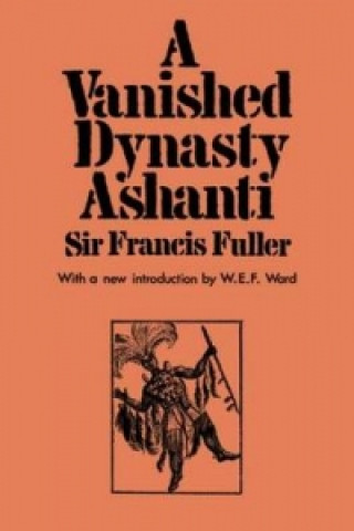 Vanished Dynasty - Ashanti