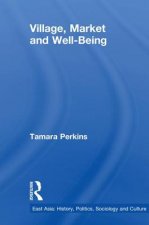 Village, Market and Well-Being