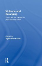 Violence and Belonging