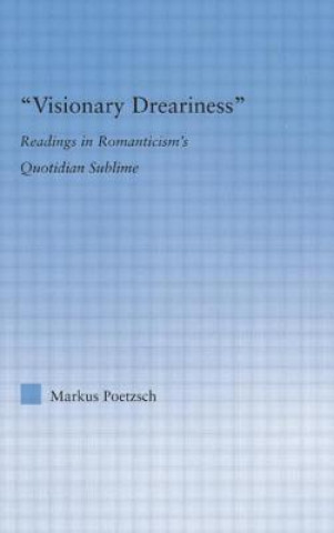 Visionary Dreariness