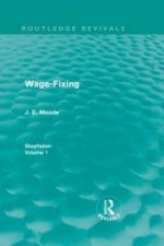 Wage-Fixing (Routledge Revivals)