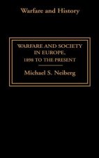 Warfare and Society in Europe