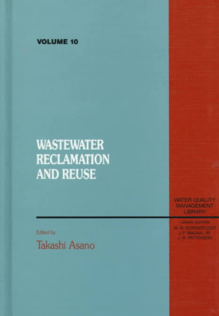 Wastewater Reclamation and Reuse