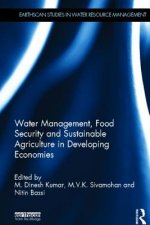Water Management, Food Security and Sustainable Agriculture in Developing Economies