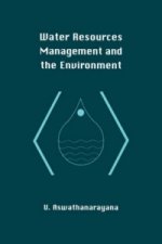 Water Resources Management and the Environment