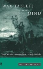Wax Tablets of the Mind