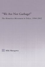 We Are Not Garbage!