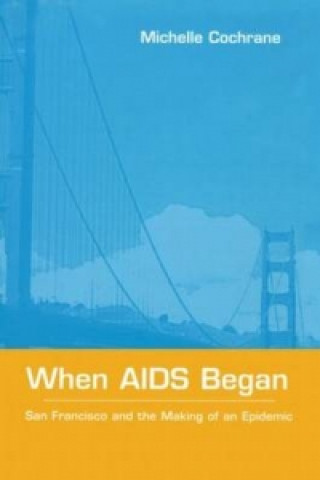 When AIDS Began
