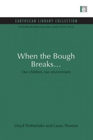 When the Bough Breaks...