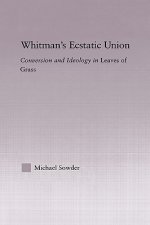 Whitman's Ecstatic Union
