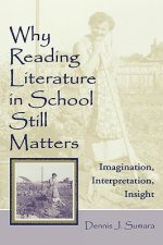 Why Reading Literature in School Still Matters