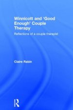 Winnicott and 'Good Enough' Couple Therapy