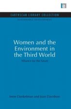 Women and the Environment in the Third World