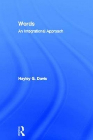 Words - An Integrational Approach