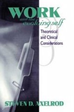 Work and the Evolving Self