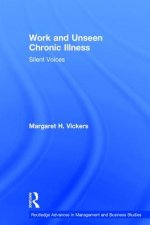 Work and Unseen Chronic Illness