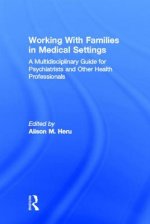 Working With Families in Medical Settings