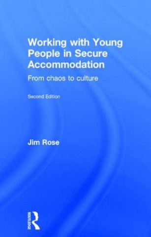 Working with Young People in Secure Accommodation