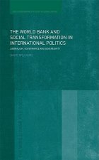 World Bank and Social Transformation in International Politics