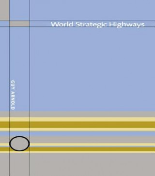 World Strategic Highways