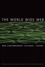 World Wide Web and Contemporary Cultural Theory