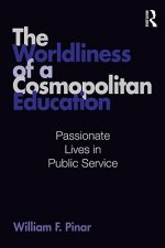 Worldliness of a Cosmopolitan Education