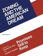 Zoning and the American Dream