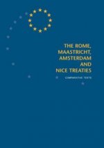 Rome, Maastricht, Amsterdam and Nice Treaties