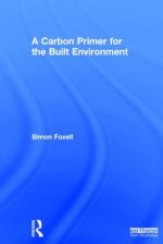 Carbon Primer for the Built Environment