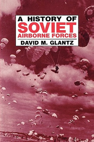 History of Soviet Airborne Forces