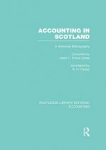 Accounting in Scotland (RLE Accounting)